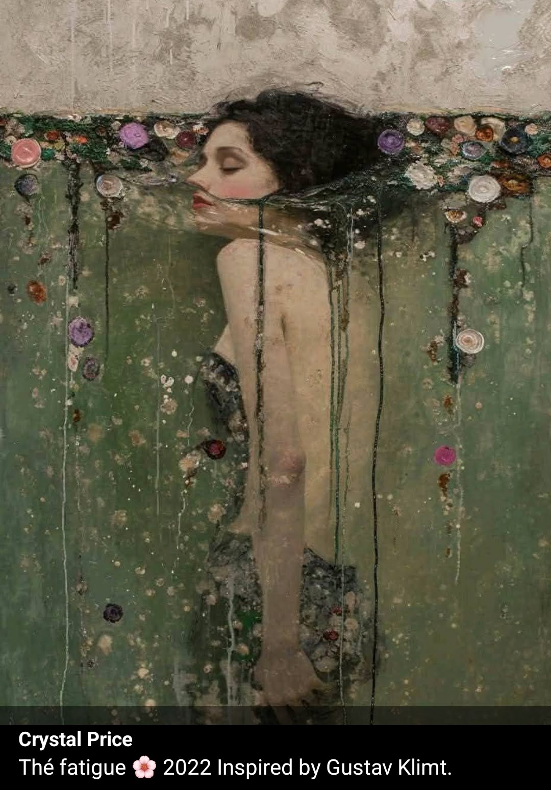 A striking artwork titled 'Thé fatigue' from 2022, inspired by Gustav Klimt's style. The piece features a figure with eyes closed in an expression of exhaustion, surrounded by decorative floral motifs and circular patterns in muted greens, purples, and golds. The composition evokes Klimt's famous works but focuses on themes of chronic fatigue and tiredness. The weathered, textured background adds to the sense of weariness conveyed by the piece.