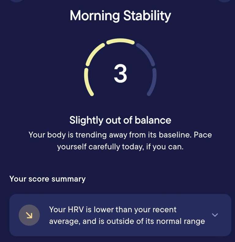 Visible app morning stability screen showing score of 3 - 'Slightly out of balance' with advice to pace carefully due to lower HRV readings.